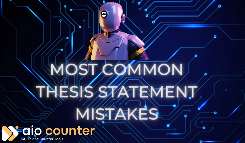 Thesis Statement Mistakes